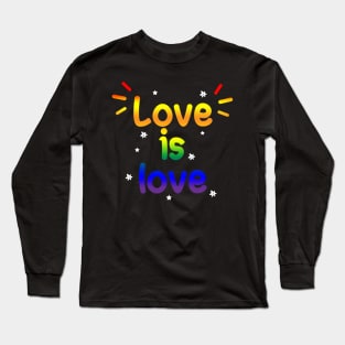 Love is love Long Sleeve T-Shirt